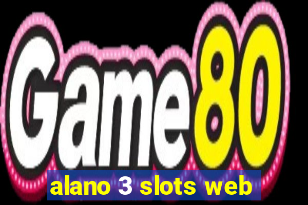 alano 3 slots web